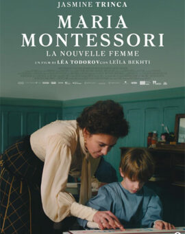 Maria Montessori – La Nouvelle Femme